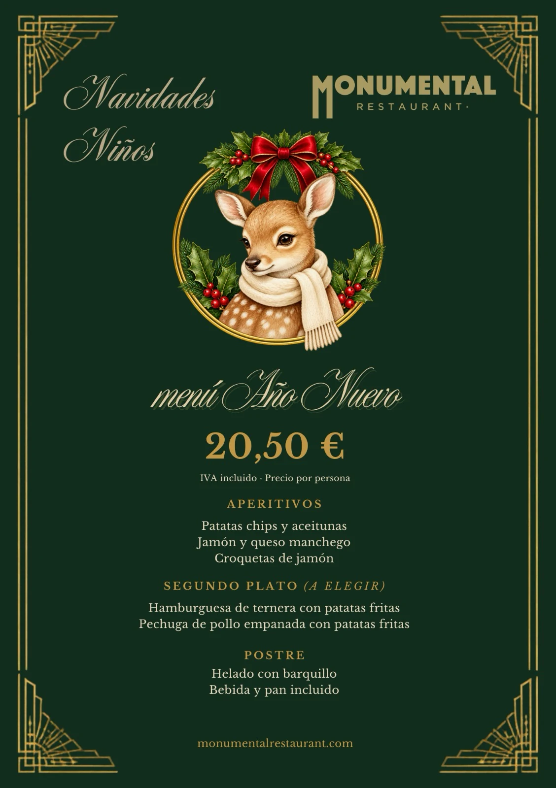 Menú infantil de Año Nuevo Monumental, 20,50 euros