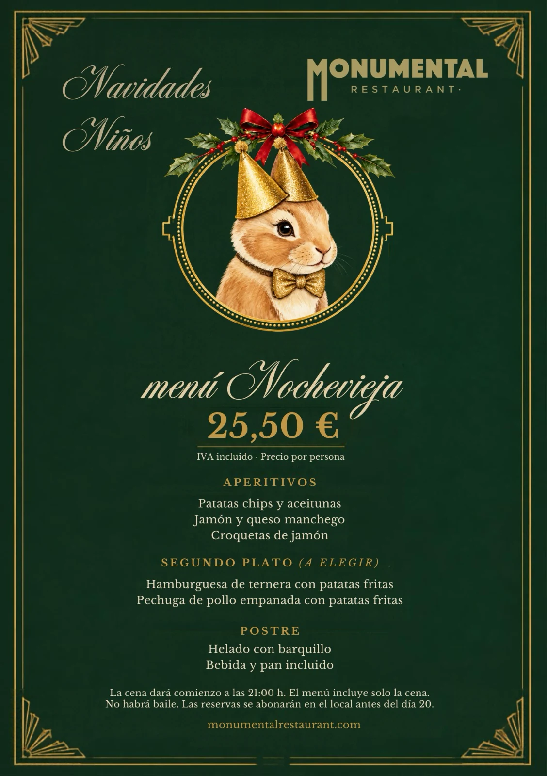 Menú infantil de Nochevieja Monumental, 25,50 euros